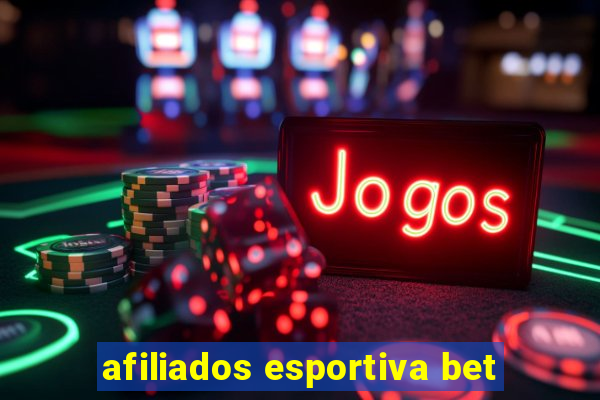 afiliados esportiva bet